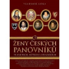 Ženy českých panovníků 3 - Liška Vladimír