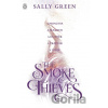 The Smoke Thieves - Sally Green