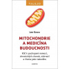 Mitochondrie a medicína budoucnosti - Lee Know