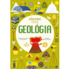 Zábavná veda: Geológia - skupina autorov Tecnoscienza