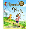 Medvídek Pú a já - Jeanne Willis, Mark Burgess (ilustrátor)
