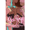 Yes, Roya: Color Edition - C. Spike Trotman